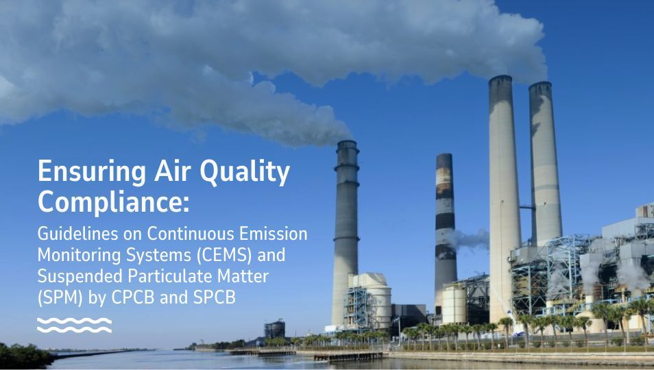 Air Quality Compliance CEMS & SPM Guidelines Aaxis Nano